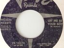 WILSON PICKETT LET ME BE YOUR BOY  NORTHERN SOUL hear