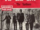 YARDBIRDS 45 FOR YOUR LOVE in  DUTCH PS READ