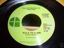FRANKIE BEVERLY'S RAW SOUL - WHILE I'M ALONE (45 RPM)