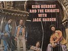 King Herbert and the Knights with Jack Harden LP Funk