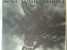 Der Waldgänger LTD 35 Thaglasz Death in June Blutharsch