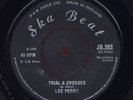 Lee Perry Trial & Crosses UK orig Ska Beat 45 Listen