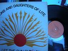 SONS AND DAUGHTERS OF LITE-LET THE SUN SHINE ORIG US LP
