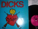DICKS - Kill From The Heart 1st Press,SST,Big Boys,KBD