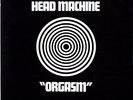 HEAD MACHINE Orgasm  1970 Major Minor Orig LP