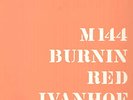 PROG-LP-BURNIN RED IVANHOE-M 144- ORG. FIRST SLEEVE 