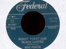 Mike Pedicin Burnt Toast on Federal R&B Popcorn Hear