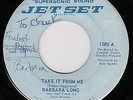 NORTHERN SOUL/BARBARA LONG/TAKE IT FROM ME
