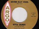 NORTHERN SOUL/ETTA JAMES/SEVEN DAY FOOL