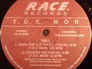 T.D.S. Mob - Dope for the folks... ORIGINAL