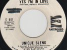 UNIQUE BLEND northern soul 45 EASTBOUND Yes I’m In Love