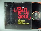 John Lee Hooker  The Big Soul Of John Lee Hooker