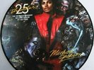 MICHAEL JACKSON: THRILLER 25TH - VINYL PICTURE DISC