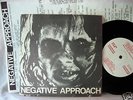 NEGATIVE APPROACH s/t 7