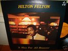 Hilton Felton Lp A Man For All Reasons jazz-funk Rare