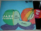 uk lp JOHN MAYER'S INDO-JAZZ FUSIONS etudes