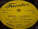 PEDRO LAZA negra caliente w/CRESENCIO C. original 78RPM