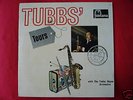TUBBY HAYES- TUBBS TOURS- RARE LP- N MINT-HARDLY PLAYED