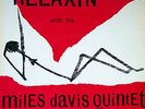 MILES DAVIS QUINTET - RELAXIN - ESQUIRE LP RVG - LP EX+