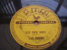 CARL PERKINS BLUE SUEDE SHOES RARE 78 RPM RECORD ON SUN