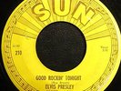 Elvis Presley: Good Rockin Tonight 45 Sun Records
