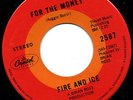FIRE AND ICE Music Man/For the Money Canadian 45