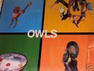OWLS LP JOAN OF ARC CAP'N JAZZ JADE TREE OOP COLORED LP