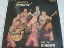 THE CHAMPS - EVERYBODY'S ROCKIN' - CHL 605