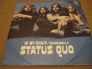 STATUS QUO - IN MY CHAIR * PICTURE SLEEVE*