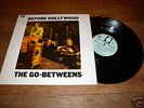 The Go-Betweens, Before Hollywood '84 Rough Trade UK LP