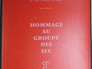 HOMMAGE AU GROUPE DES SIX / COCTEAU - TZIPINE / CND