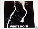 ELECTRIC STORM WHITE NOISE LP 12