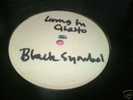 BLACK SYMBOL LIVING IN THE GHETTO / CHANT DOWN BABYLON
