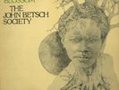 RARE STRATA EAST LP- JOHN BETSCH SOCIETY- EARTH BLOSSOM
