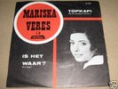 MARISKA VERES - Topkapi / Is Het Waar? 60's MEGA TOPPER