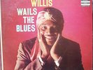CHUCK WILLIS:WAILS THE BLUES LP ORIGINAL PRESSING EPIC