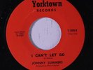 JOHNNY SUMMERS: I Can't Let Go 45 rare Soul