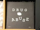 DRUG ABUSE private press lp