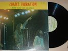 Israel Vibration Why You So Craven Vinyl LP Arrival '81