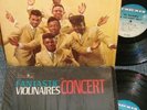 FANTASTIC VIOLINAIRES IN CONCERT AND LIVE THE RIGHT WAY