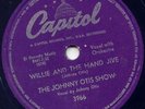 JOHNNNY OTIS SHOW -WILLIE AND THE HAND JIVE-1958 VG+++