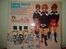 The Paper dolls, L P, Paper dolls house
