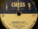 MUDDY WATERS record 78 CHESS 1602 Manish Boy