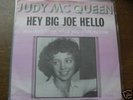 judy mc queen - hey big joe hello   ( fragment )