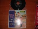 elvis presley 45 giri fratelli rivali