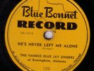 GOSPEL 78 FAMOUS BLUE JAY SINGERS BLUE BONNET 159