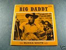 BUKKA WHITE Big Daddy 1974 BIOGRAPH LP COUNTRY BLUES