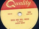 CHUCK BERRY -ROCK AND ROLL MUSIC - 78 RPM 1957 QUALITY