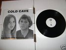 COLD CAVE The Trees Grew Emotions And Died LP AN dance