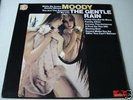 THE GENTLE RAIN - MOODY ORIG UK PRESS MINT VINYL RARE